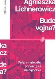 Bude vojna?